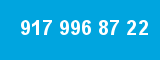 917 996 87 22 917 996 87 22